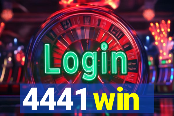 4441 win